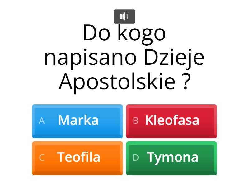 01 Test - Dzieje Apostolskie - Quiz Dzieje Apostolskie Test Z Odpowiedziami