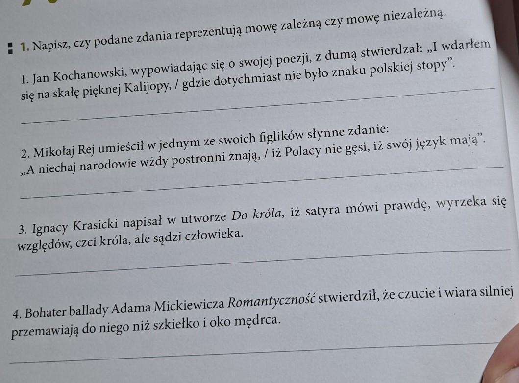 Napisz Czy Podane Zdania Reprezentują Mowę Zależną Czy Mowę Niezależną