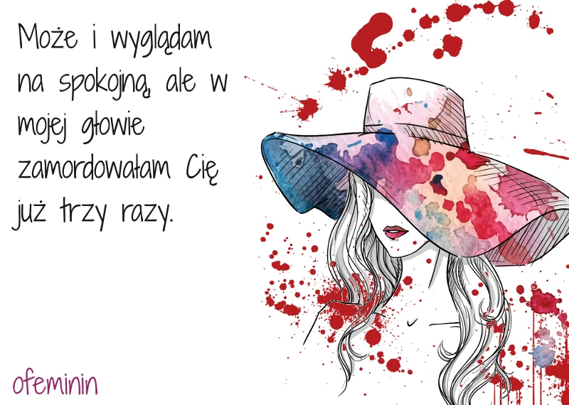 10 cytatów na poprawę humoru, czyli alfabet współczesnej kobiety [część Wierszyk Dla Dziewczyny Na Poprawe Humoru