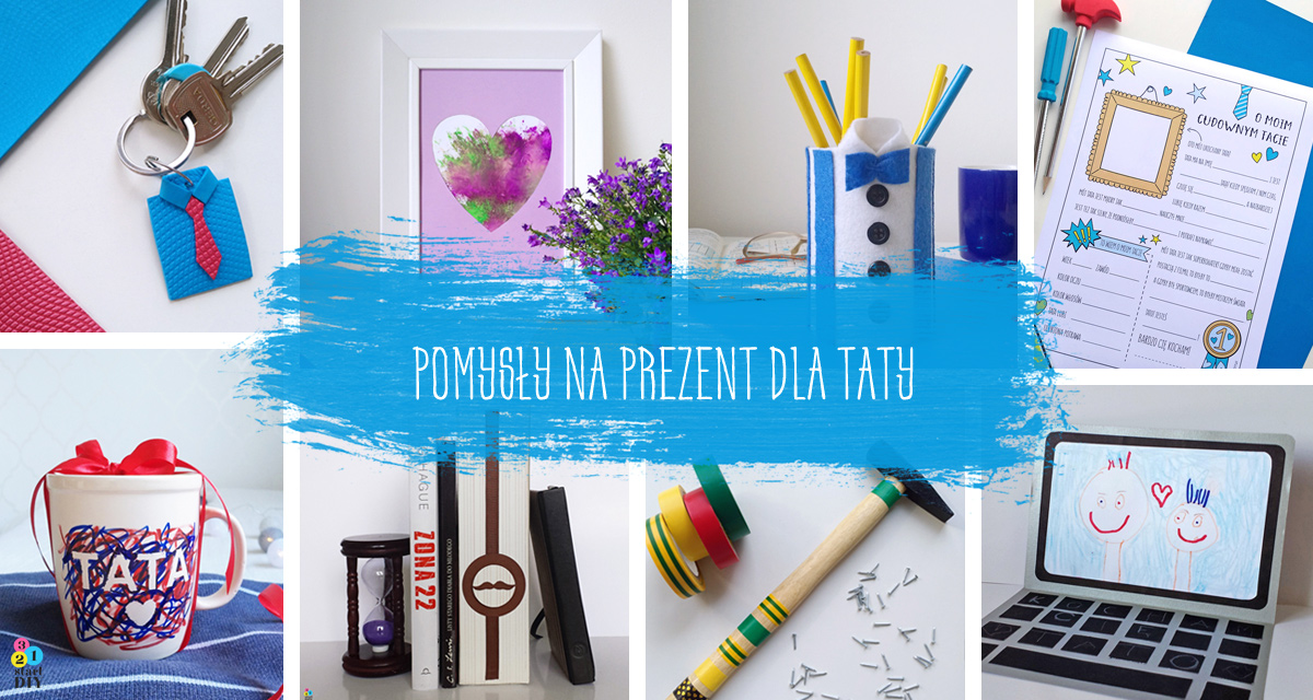 10 pomysłów na prezent na Dzień Ojca - 321 start DIY Prezent Na Dzien Ojca Od Dziecka