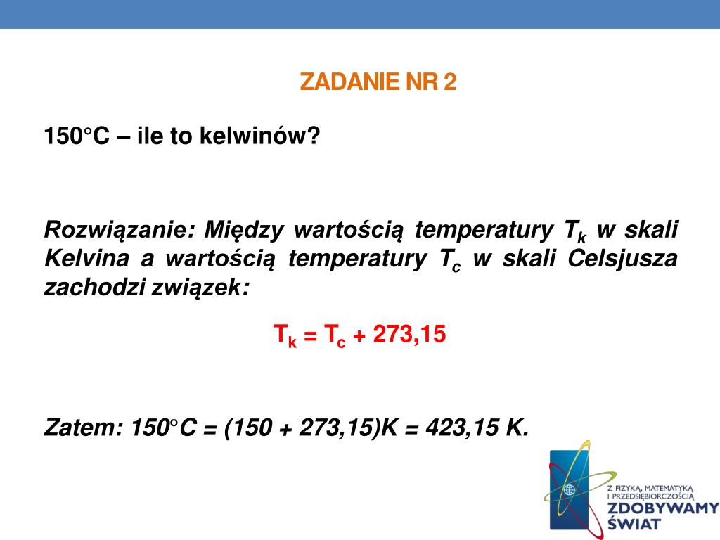 30 Stopni Celsjusza Ile To Kelwinow