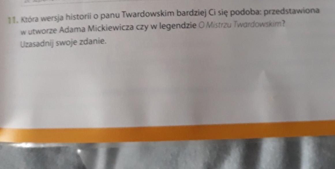 11. Która wersja historii o panu Twardowskim bardziej Ci się podoba Ktora Wersja Historii O Wandzie Bardziej Ci Sie Podoba