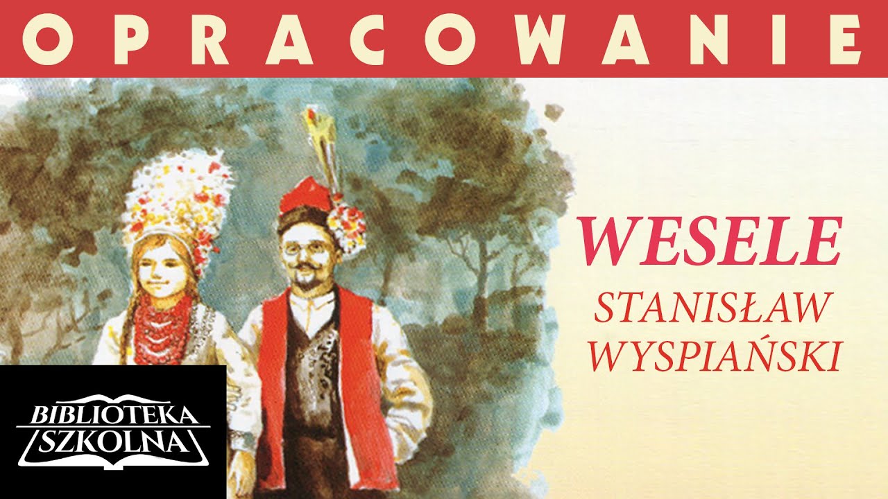 11. Wesele - Opracowanie: Symbole w dramacie | Audiobook PL - YouTube Jak W Tekstach Kultury Zostaje Przedstawiona Ojczyzna