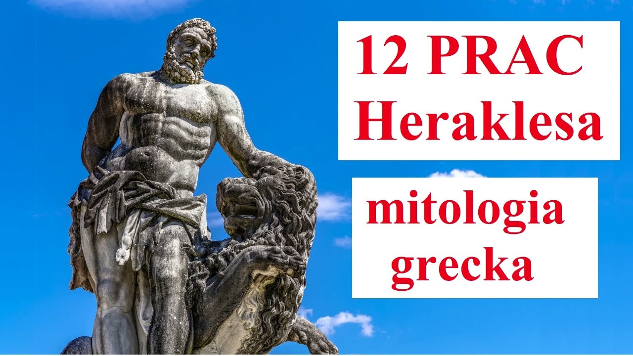 12 Prac Heraklesa - mitologia grecka - YouTube 12 Prac Heraklesa Plan Wydarzeń
