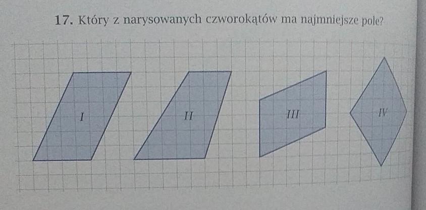 17. Który z narysowanych czworokątów ma najmniejsze pole? - Brainly.pl Który Z Narysowanych Czworokątów Ma Najmniejsze Pole