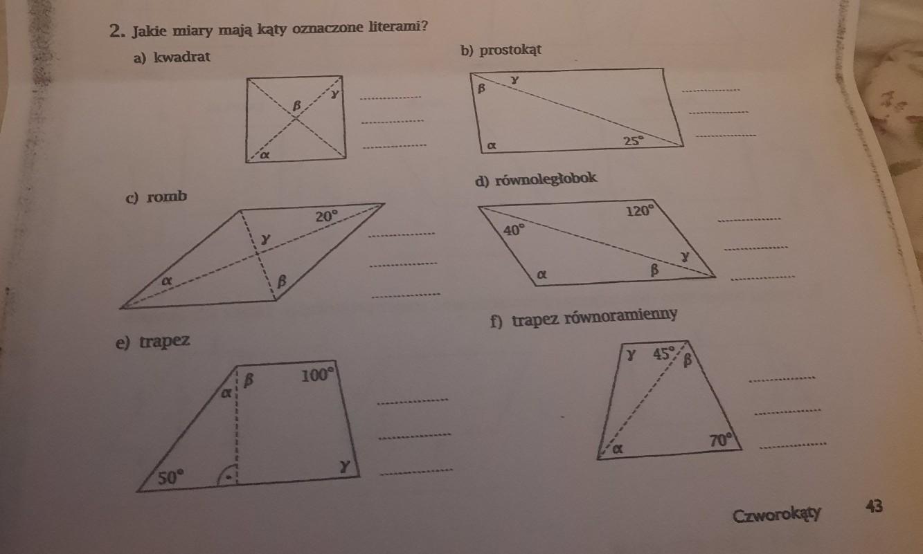 2. Jakie miary mają kąty oznaczone literami? a) kwadrat c) romb trapez Jakie Miary Maja Katy Oznaczone Literami Kwadrat Prostokat