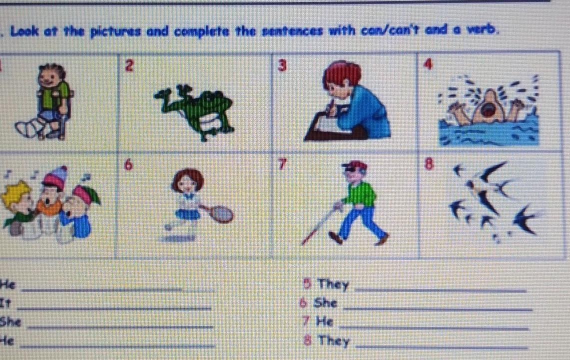 Look At The Pictures And Complete The Sentences