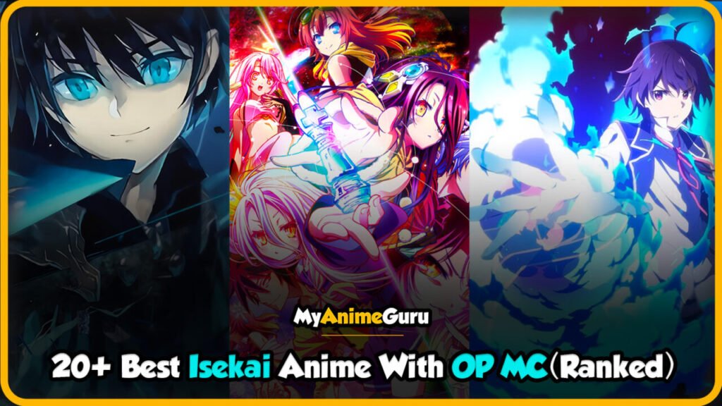 Best Isekai Manga With Op Mc