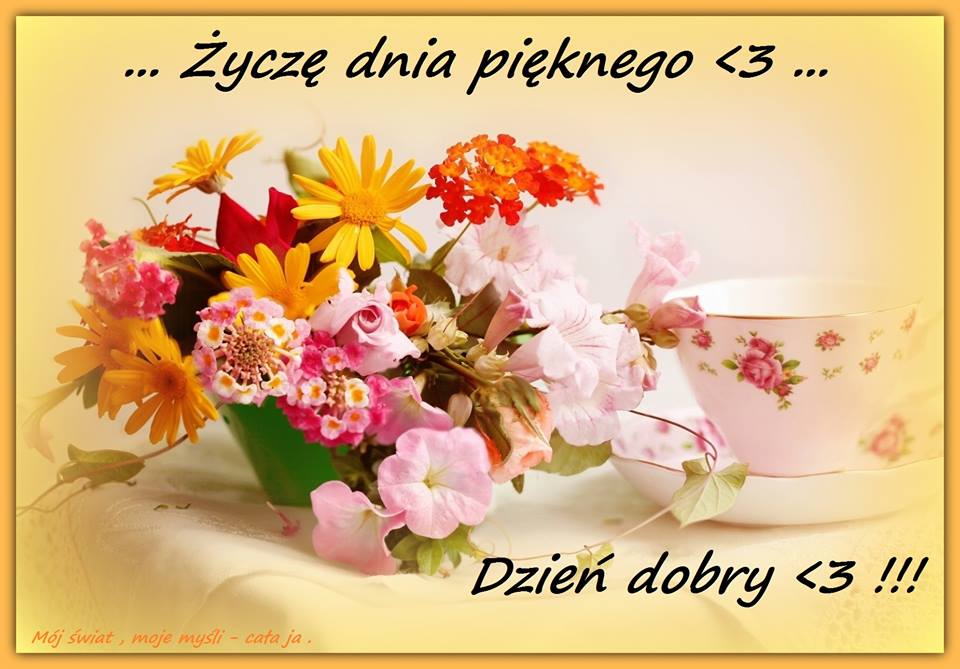 Milego Dnia Obrazki Na Dzien Dobry
