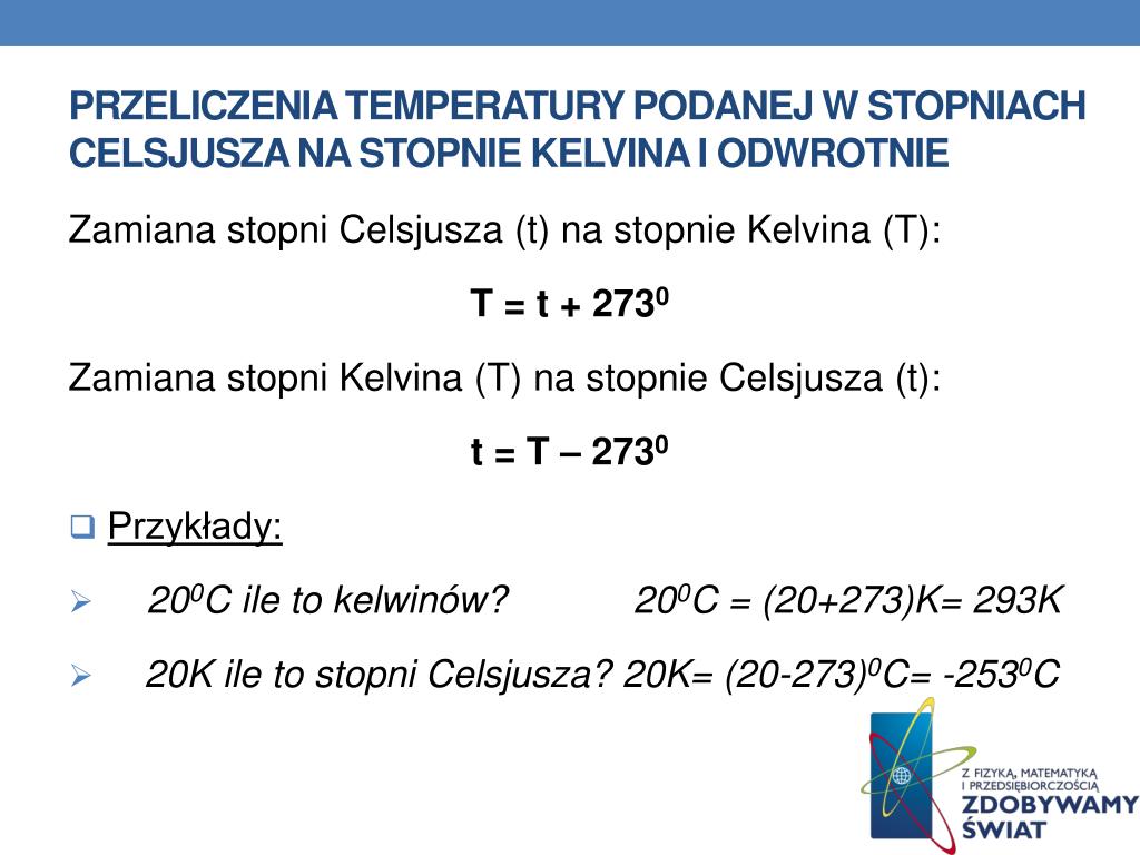 20 Stopni Celsjusza Ile To Kelwinow