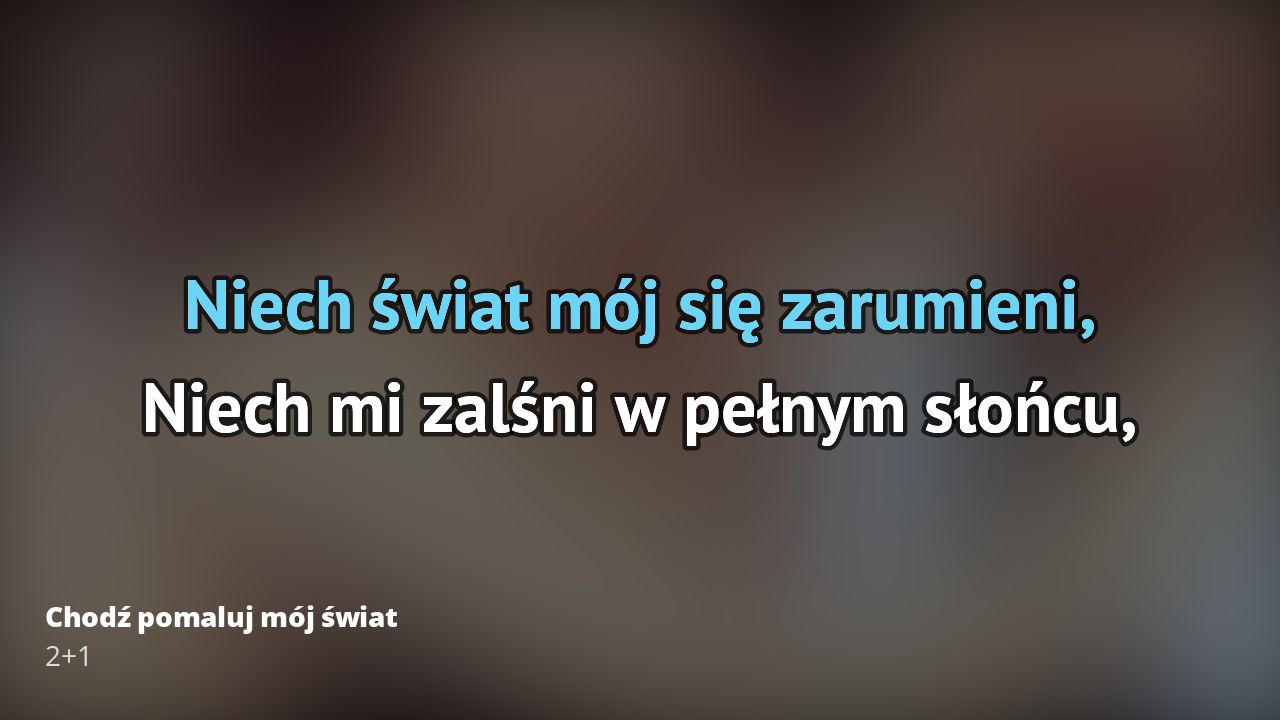 Tekst Piosenki Chodz Pomaluj Moj Swiat