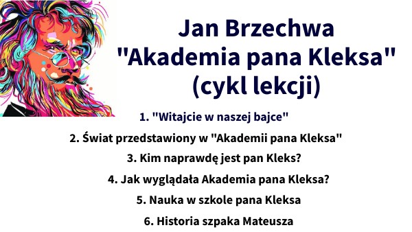 4. Akademia pana Kleksa (cykl lekcji) Nauka W Akademii Pana Kleksa Scenariusz Lekcji