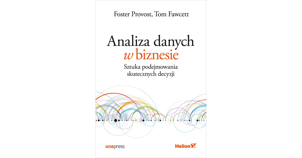 4. Dopasowywanie modelu do danych - Analiza danych w biznesie [Book] Nieodpowiedni Typ Danych W Wyrażeniu Kryterium