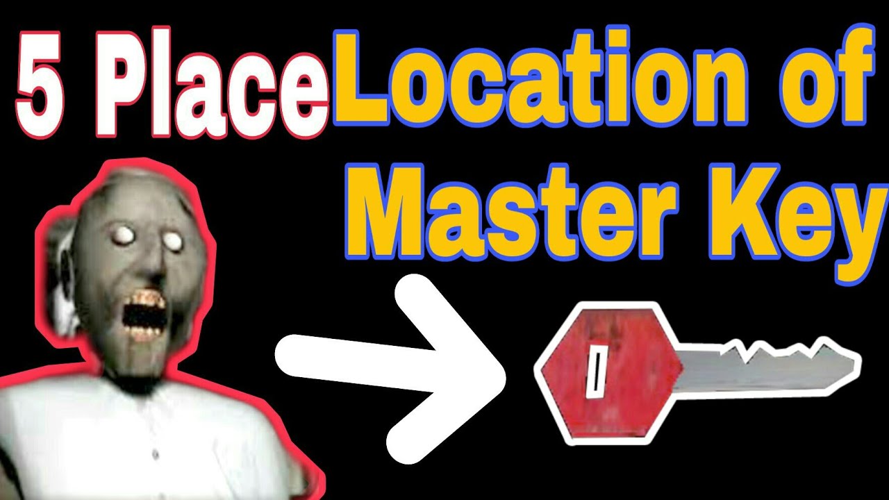 5 easy way to find master key in granny (update version 1.6)|| All Do Czego Jest Master Key W Granny