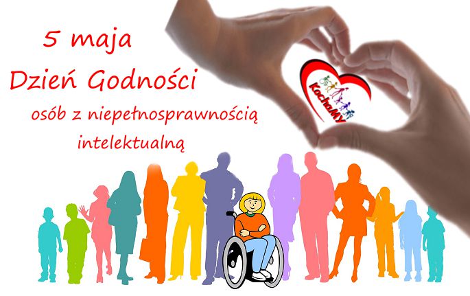 5 maja Dzień Godności osób z niepełnosprawnością intelektualną Dzien Godnosci Osob Niepelnosprawnych Intelektualnie