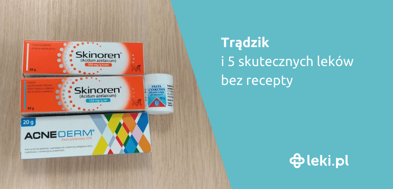 5 skutecznych leków na trądzik bez recepty Masc Na Tradzik Najlepsza