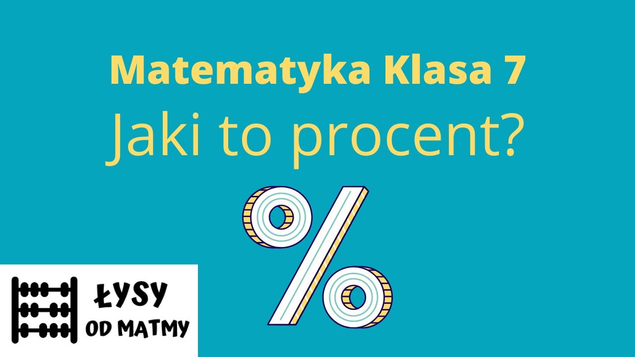 7 klasa: jaki to procent??? dużo przykładów z GWO, matematyka z plusem Matematyka Z Plusem Klasa 7 Sprawdziany Procenty Pdf