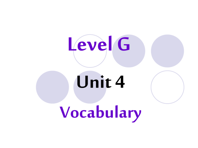 7+ Vocabulary Workshop Level G Unit 4 Completing The Sentence Vocabulary Workshop Level G Unit 4 Choosing The Right Word