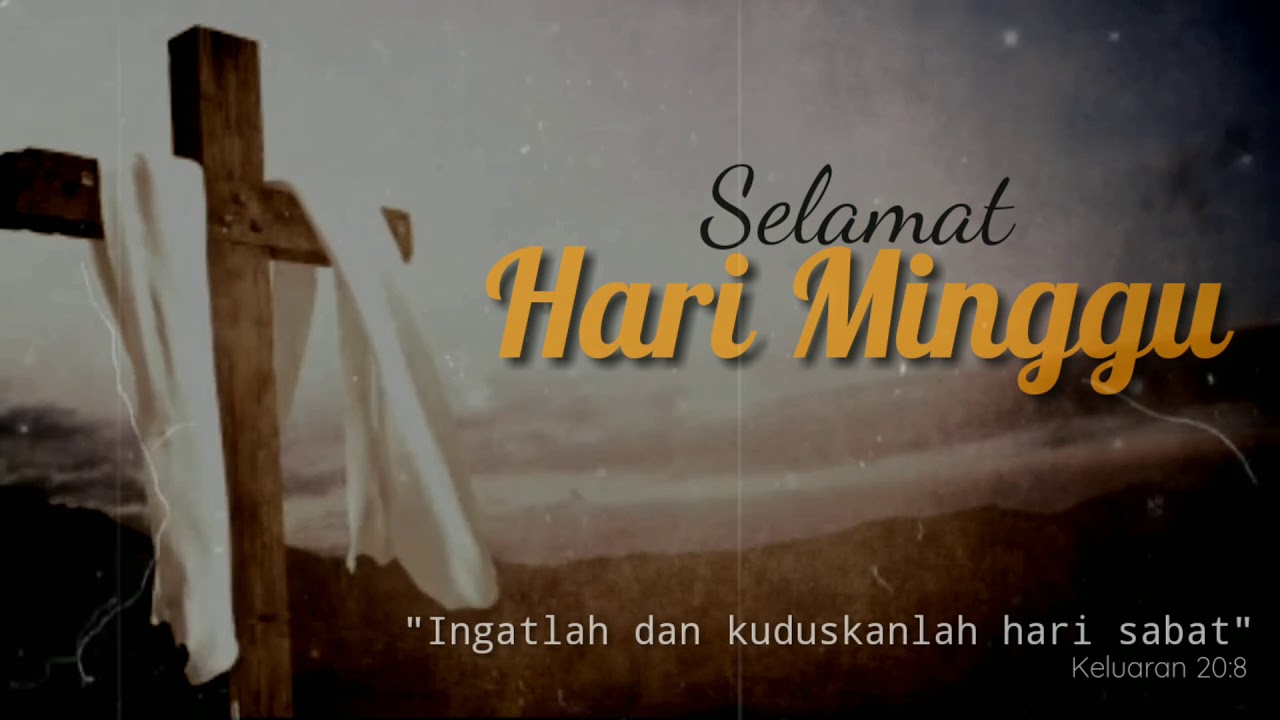 Selamat Hari Minggu Dan Selamat Beribadah