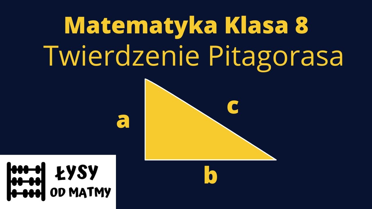 Sprawdzian Twierdzenie Pitagorasa Klasa 8