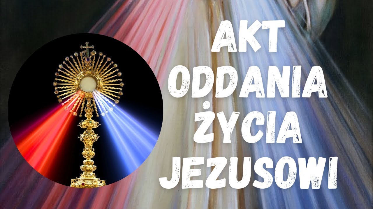 Akt Osobistego Oddania Się Matce Bożej Wyszyński