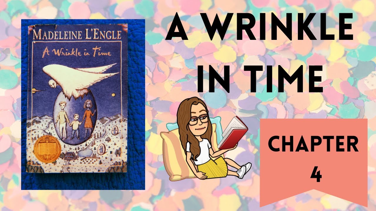 A Wrinkle In Time Chapter 4