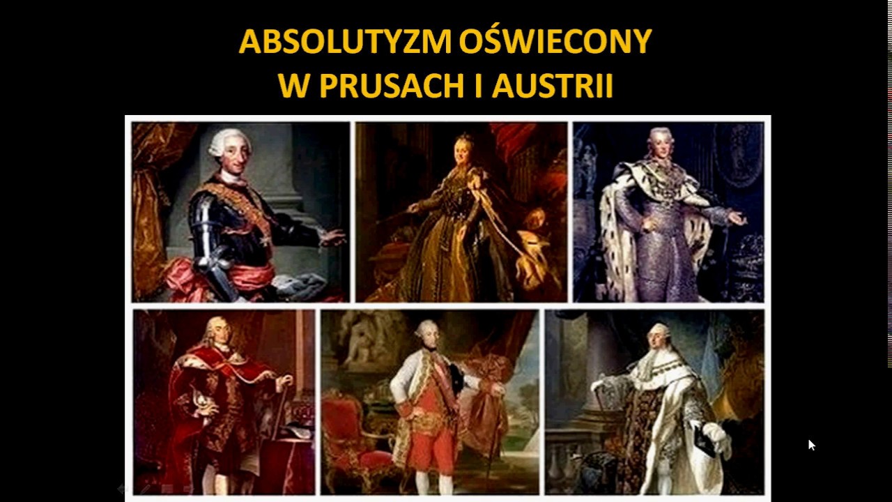 Absolutyzm oświecony w Prusach i Austrii - YouTube Co To Jest Absolutyzm Oświecony
