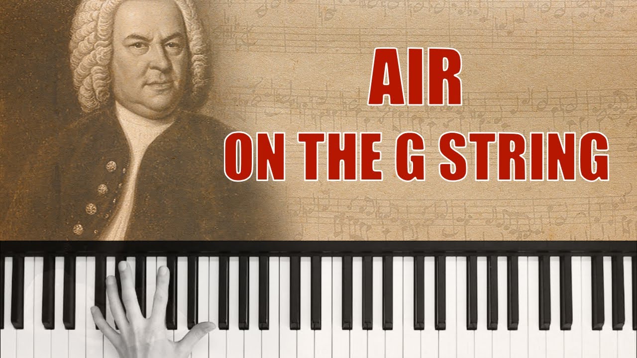Air on the G String - Johann Sebastian Bach - YouTube Bach Air On The G String