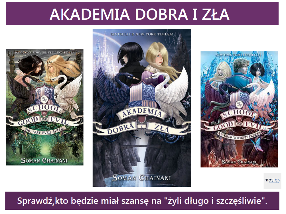 Akademia Dobra i Zła - Soman Chainani - PAPIEROWE KSIĄŻKI Akademia Dobra I Zła Soman Chainani