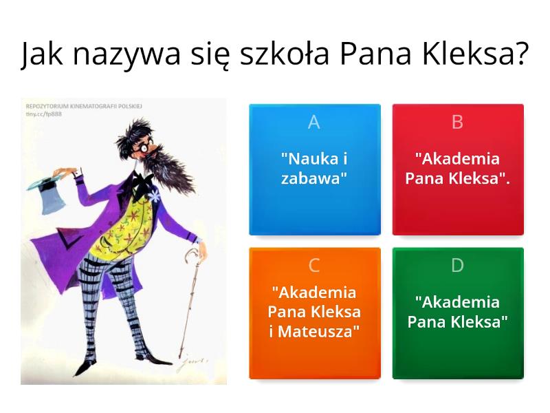 Akademia Pana Kleksa - Test Test Akademia Pana Kleksa Klasa 4