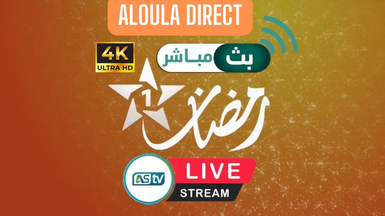 Al Aoula Tv Maroc Live Direct