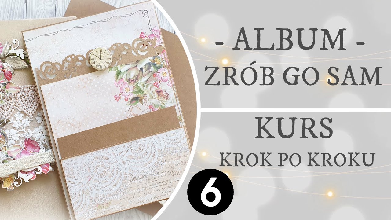 Album krok po kroku #6. Klapka z kieszenią. WARSZTAT DARMOWY Album Scrapbooking Krok Po Kroku