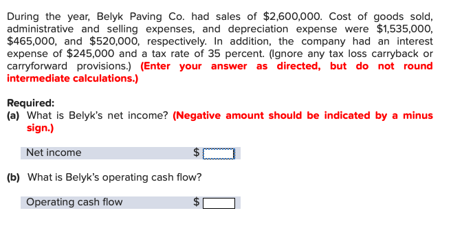 Answered: During the year, Belyk Paving Co. had… | bartleby During The Year Belyk Paving Co