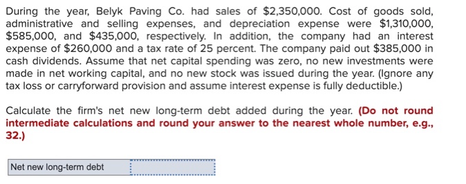 Answered: During the year, Belyk Paving Co. had… | bartleby During The Year Belyk Paving Co
