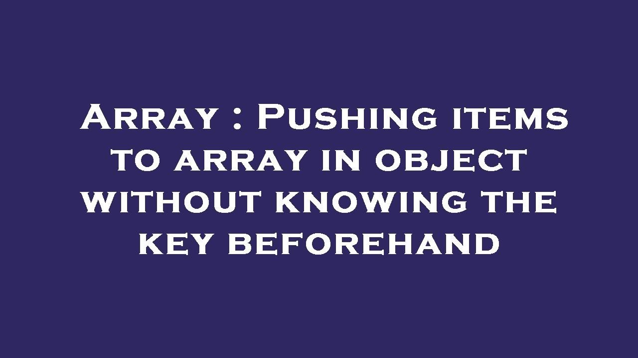 Array Push Without Key