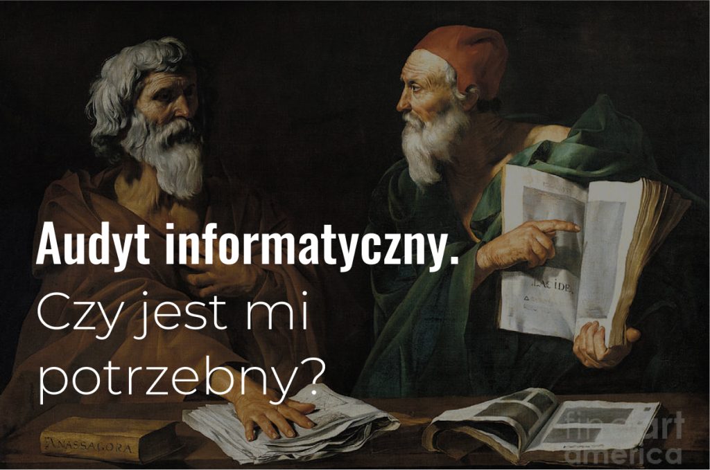 Audyt Informatyczny Na Czym Polega