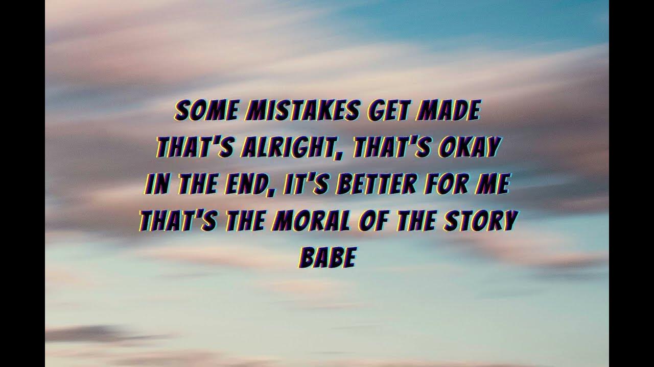 Ashe- Moral of the story(lyrics) - YouTube Ashe Moral Of The Story Tekst