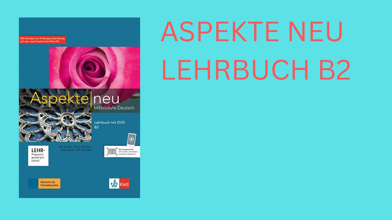 aspekte neu b2 lehrbuch شرح - YouTube Aspekte Neu B2 Test Kapitel 2