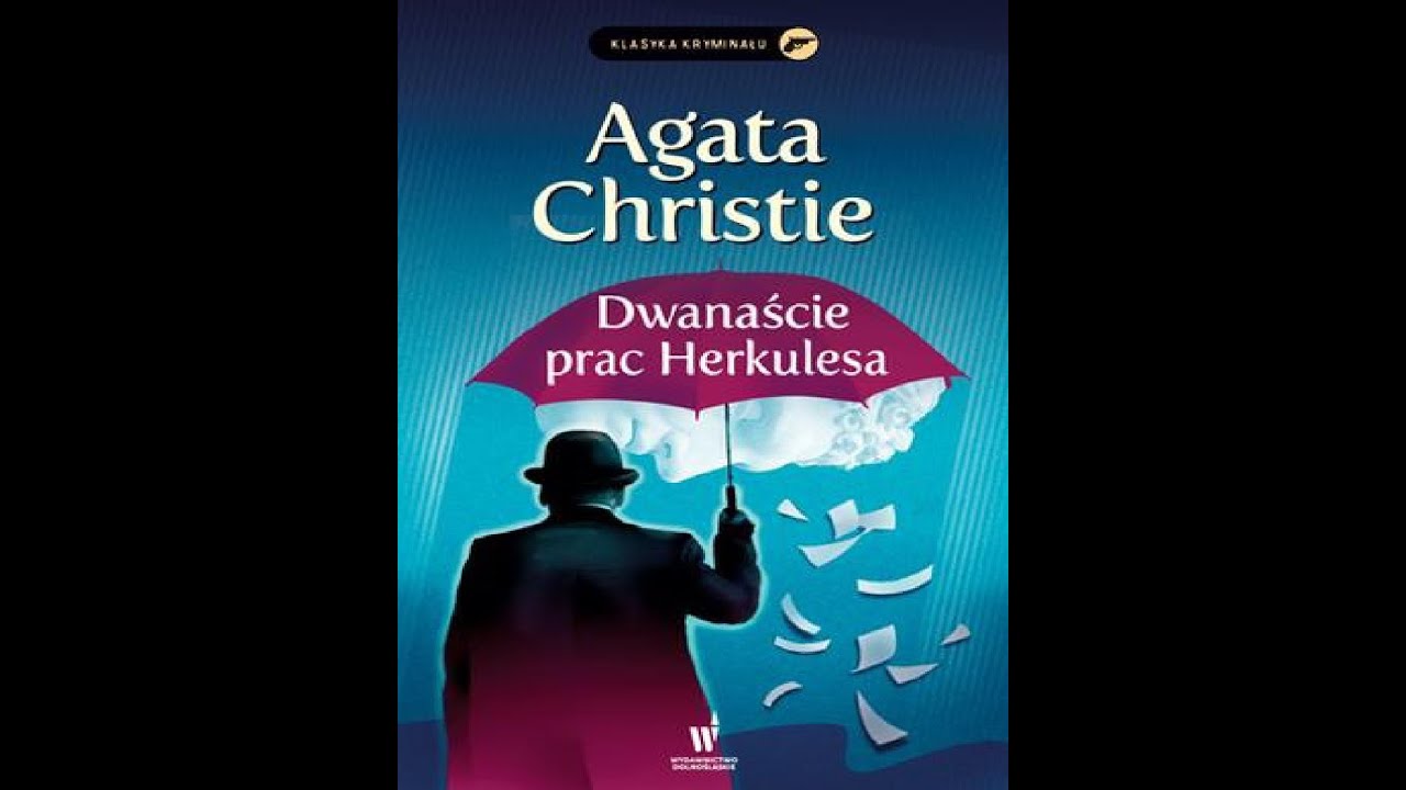 Audiobook Agata Christie 12 prac Herkulesa rozdział 5 Stajnie Augiasza 12 Prac Herkulesa Stajnie Augiasza