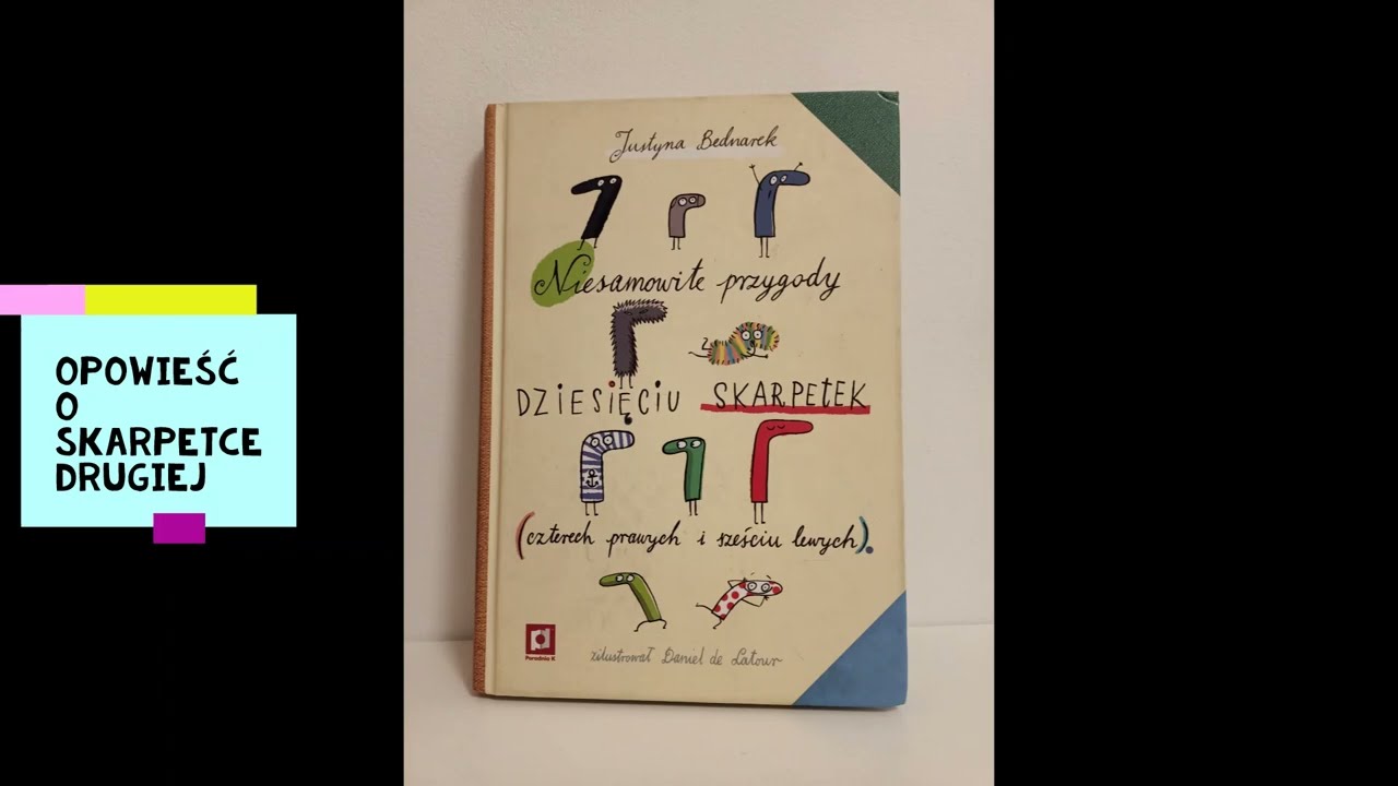 audiobook dla dzieci ,,Niesamowite przygody dziesięciu skarpetek Niesamowite Przygody Dziesięciu Skarpetek Audiobook