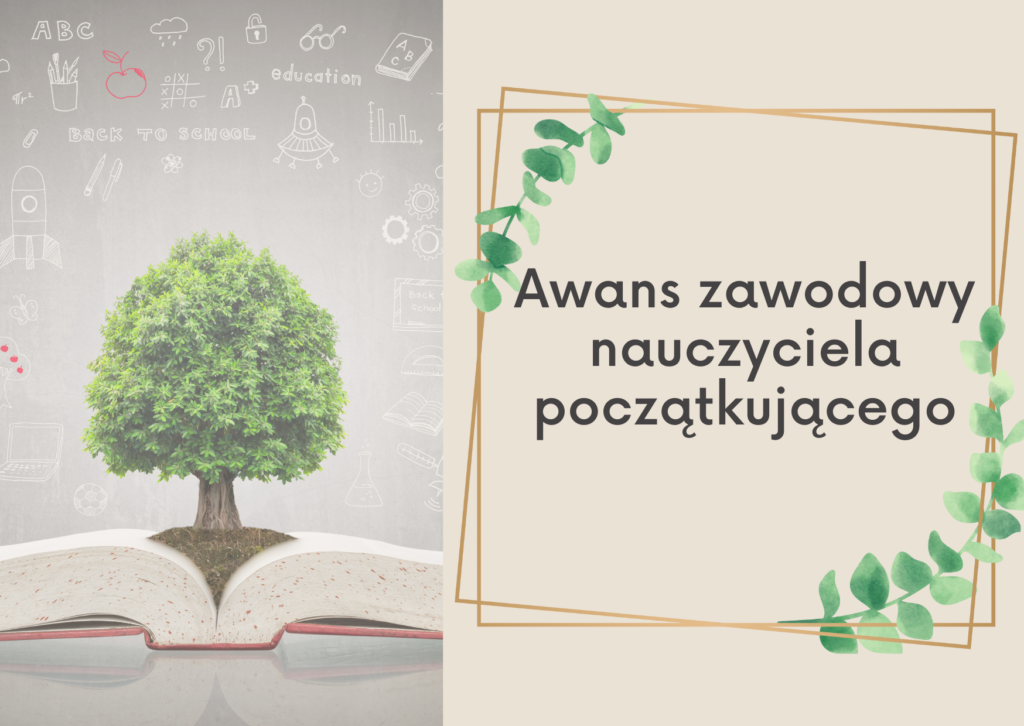 Awans zawodowy nauczyciela początkującego (nowe zasady) - twojewebinaria.pl Awans Szkoły Dla Młodzieży I Dorosłych