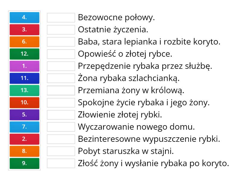 Bajka o rybaku i rybce plan wydarzeń - Połącz w pary Plan Wydarzeń Bajka O Rybaku I Rybce