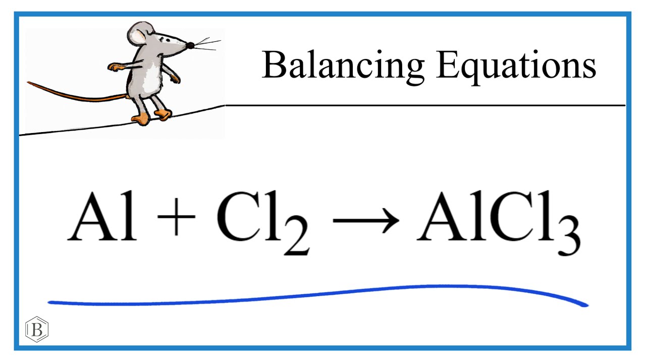 Al Cl2 Alcl3 Balance The Equation