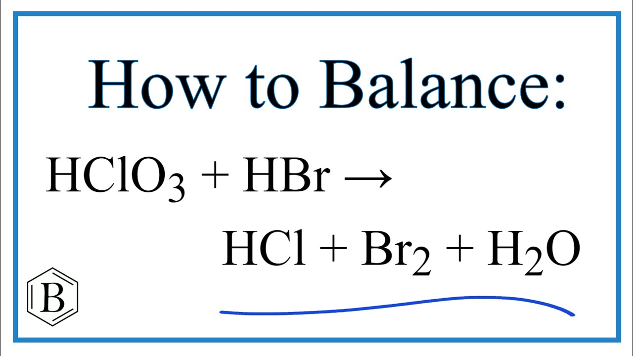 Br2 Hclo H2o Hbro3 Hcl