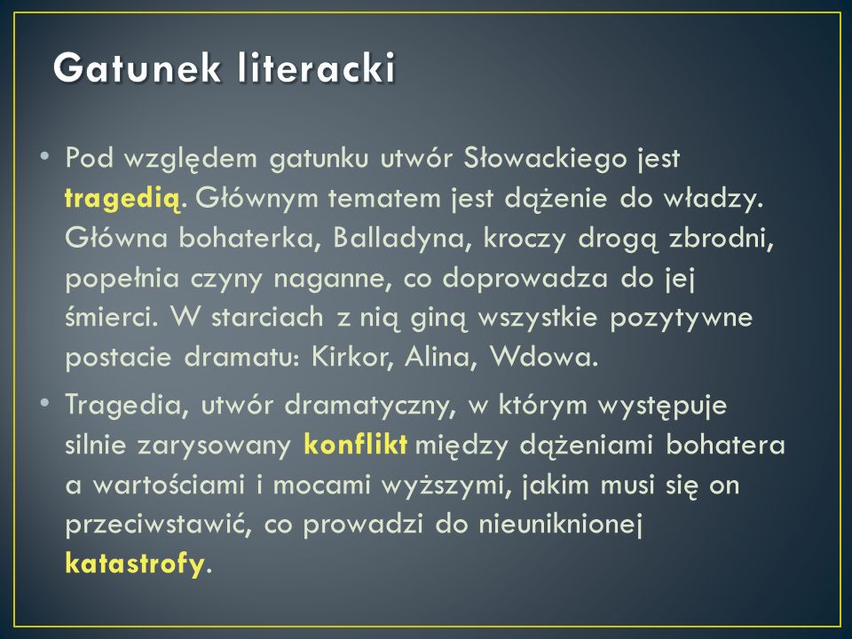 Balladyna Jaki To Gatunek Literacki