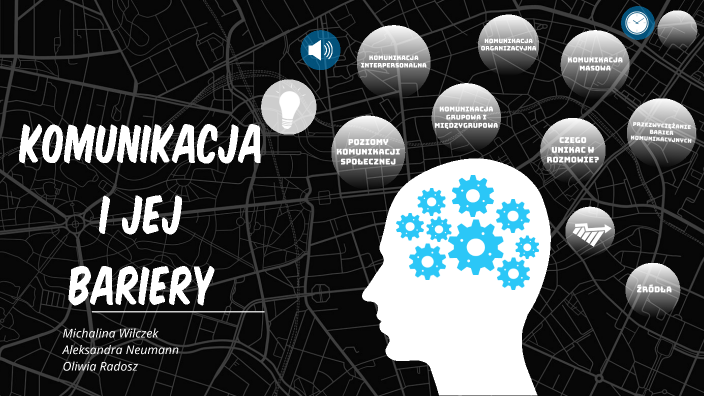 Bariery w komunikacji interpersonalnej by Oliwia Radosz on Prezi Komunikacja Interpersonalna Grupa B Odpowiedzi