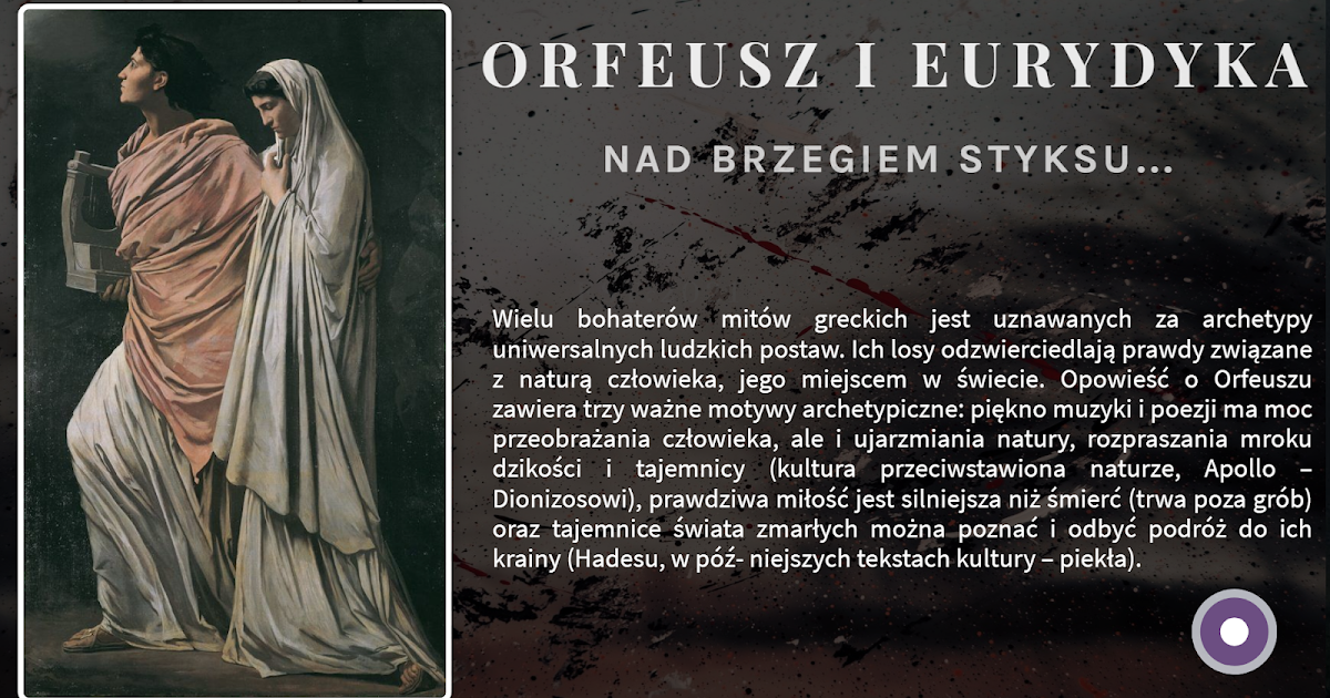 "BIBLIOTEKA - ŚWIAT W JEDNYM MIEJSCU" - ZSOIZ W BOLESŁAWCU: Materiały Mit O Orfeuszu I Eurydyce Streszczenie