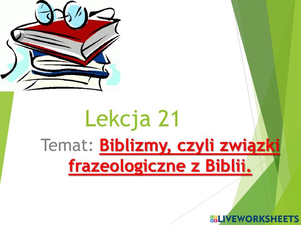 Opowiadanie Ze Związkami Frazeologicznymi Z Biblii