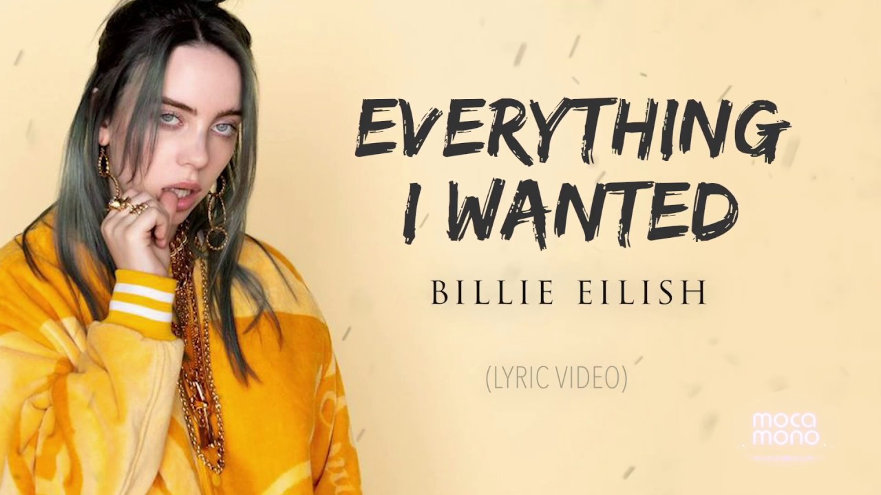 Billie Eilish Everything I Wanted Tekst