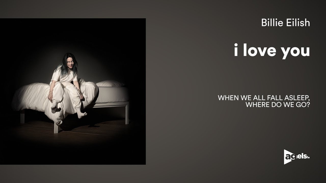 Billie Eilish - i love you (Lyrics) - YouTube Billie Eilish I Love You Tekst